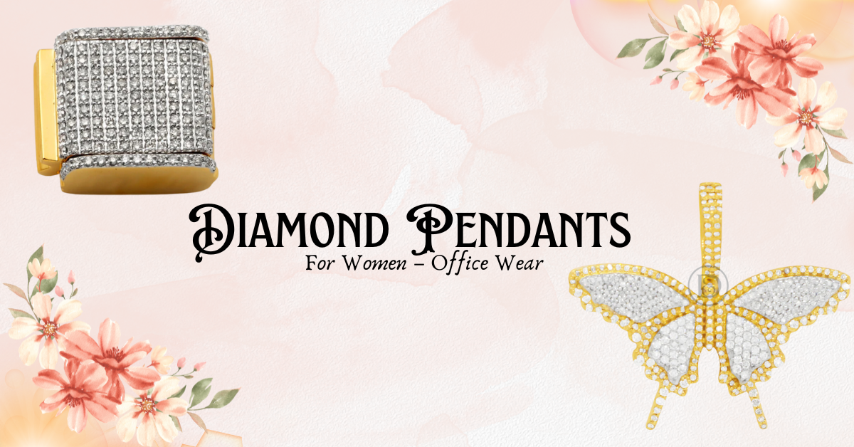 Diamond Pendants for Women: Adding Sparkle to Your Office Wear