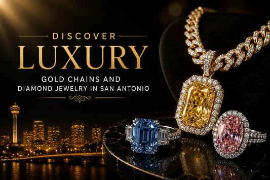 Discover Luxury Gold Chains and Diamond Jewelry in San Antonio