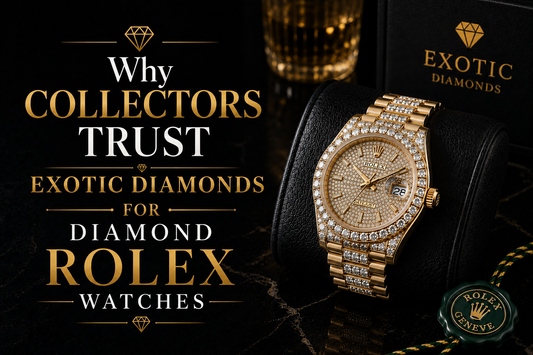 Why Collectors Trust Exotic Diamonds for Diamond Rolex Watches