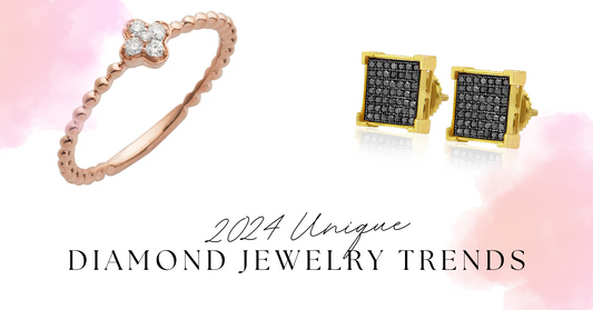 2024 Unique Diamond Jewelry Trends