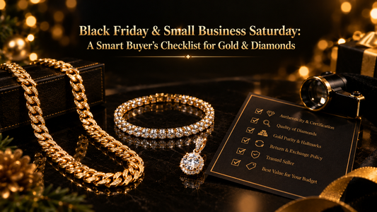 Black Friday & Small Business Saturday: A Smart Buyer's Checklist for Gold & Diamonds