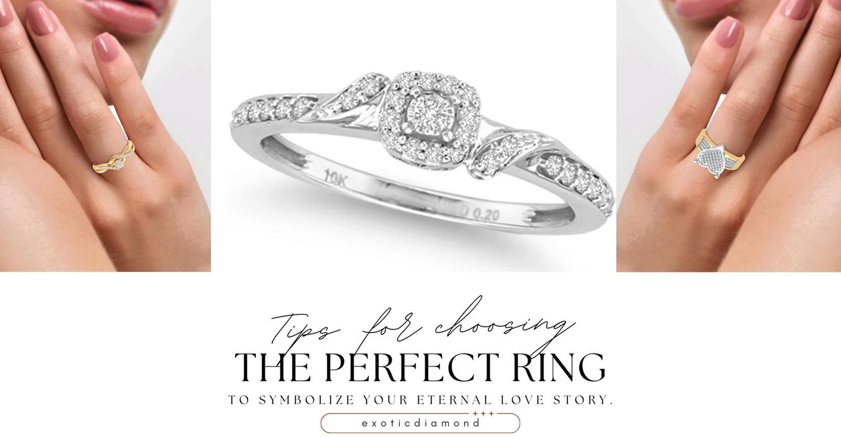 Tips for choosing the perfect ring to symbolize your eternal love story